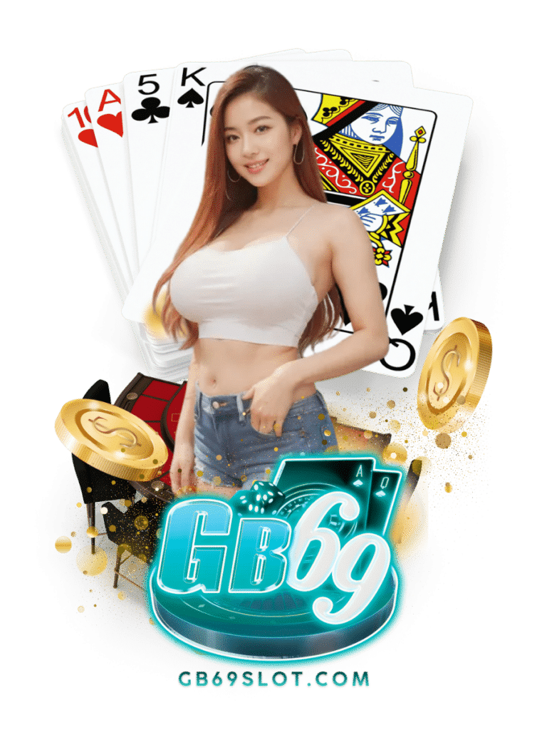gb69 slot เว็บพนัน
